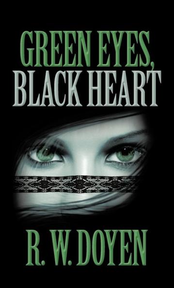 Green Eyes Black Heart
