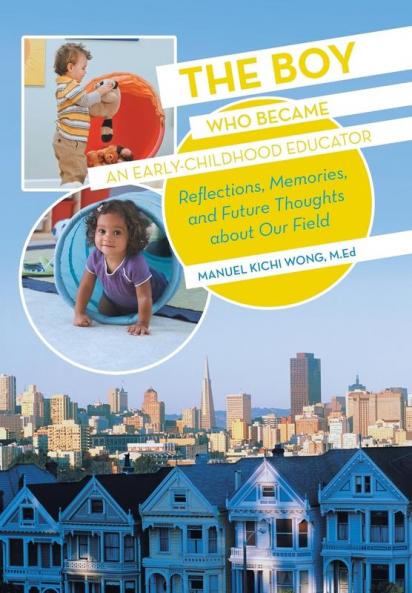 The Boy Who Became an Early-Childhood Educator