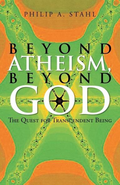 Beyond Atheism Beyond God