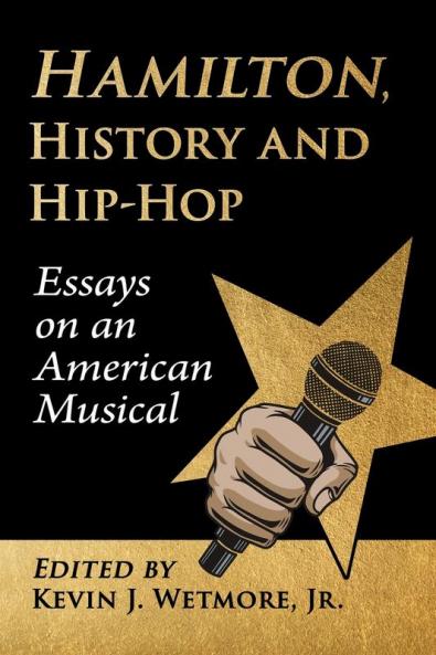 Hamilton History and Hip-Hop