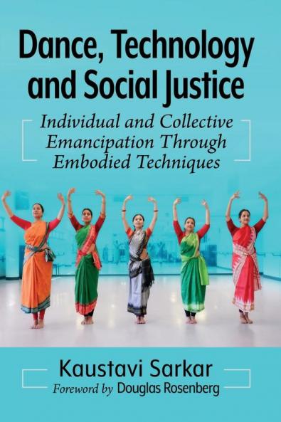 Dance Technology and Social Justice