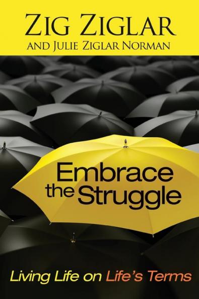 EMBRACE THE STRUGGLE