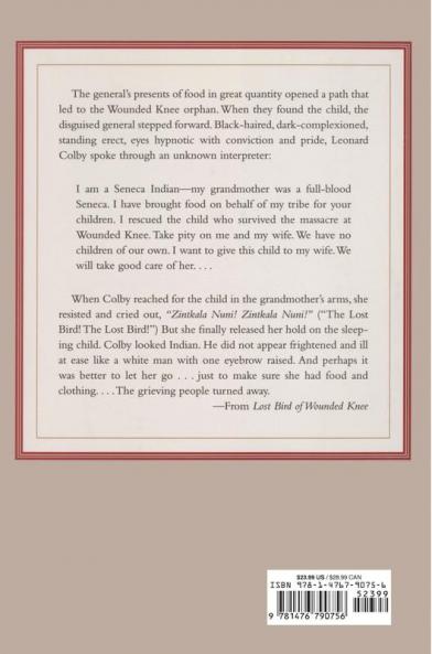 Lost Bird of Wounded Knee: Spirit of the Lakota