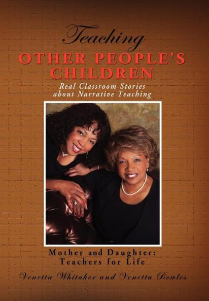 Teaching Other People's Children