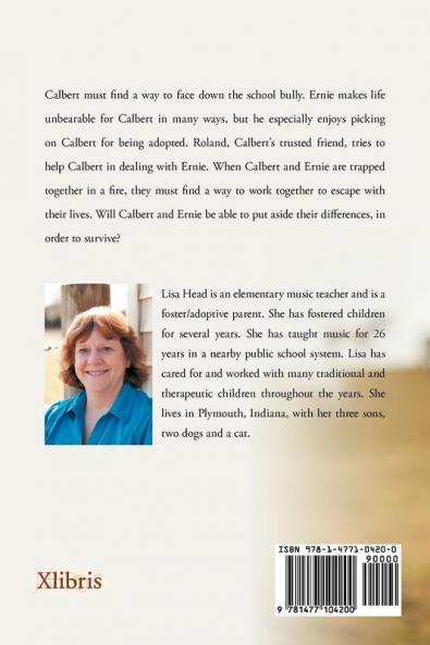 Calbert: The Third-Grade Cowboy: Facing the Bully