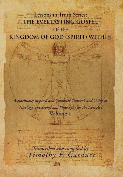 THE EVERLASTING GOSPEL OF THE KINGDOM OF GOD (SPIRIT) WITHIN