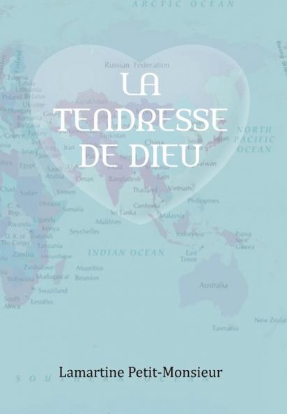 LA TENDRESSE DE DIEU