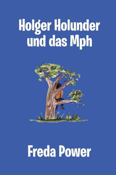 Holger Holunder Und Das MPH
