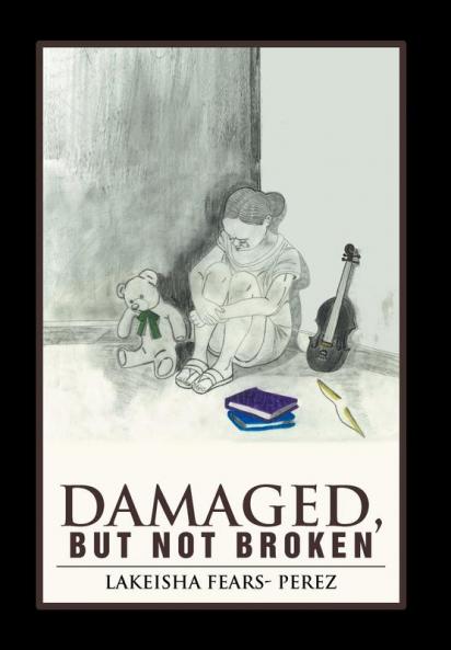 Damaged But Not Broken