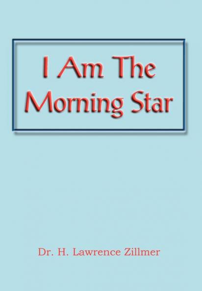 I Am the Morning Star