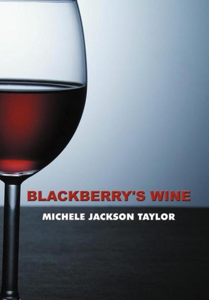 Blackberry's Wine