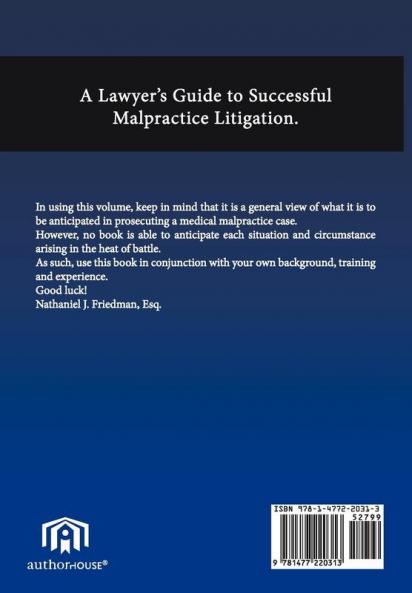Medical Malpractice Litigation in the 21st Century