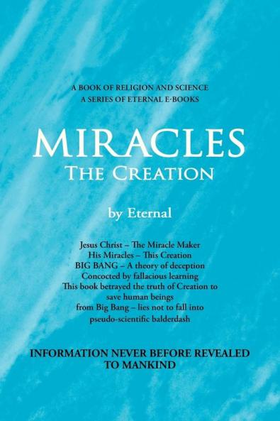 MIRACLES The Creation