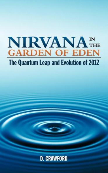 Nirvana in the Garden of Eden