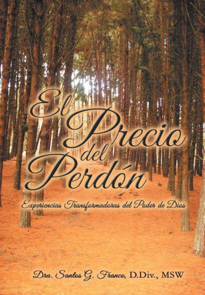El Precio del Perdon