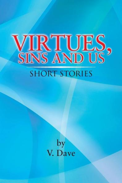 Virtues Sins and Us