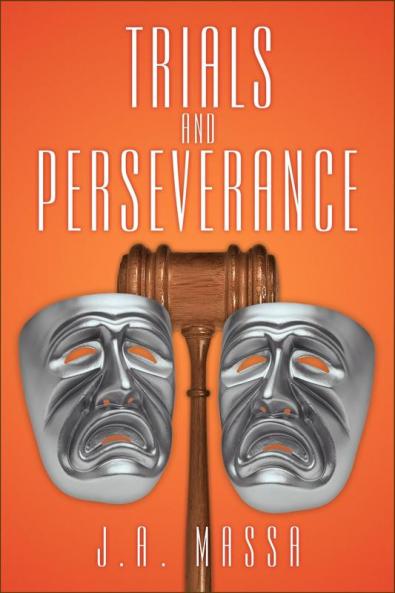 Trials and Perseverance