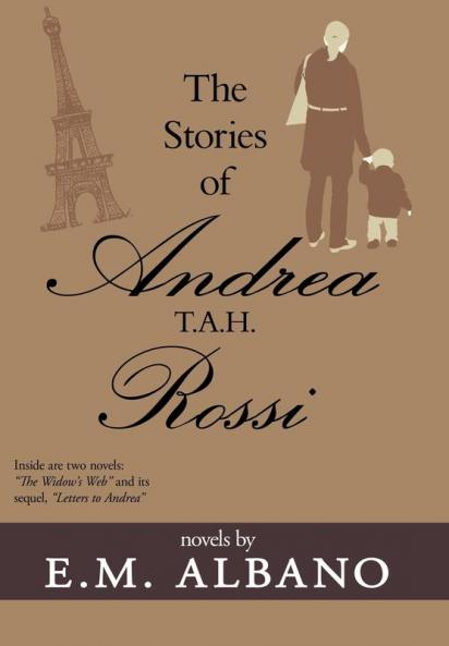 The Stories of Andrea T.A.H. Rossi