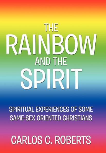 THE RAINBOW AND THE SPIRIT