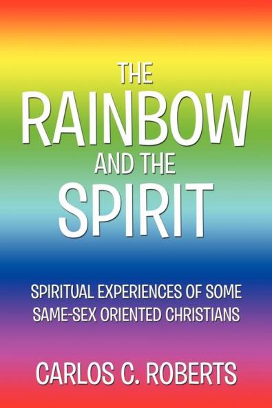 THE RAINBOW AND THE SPIRIT