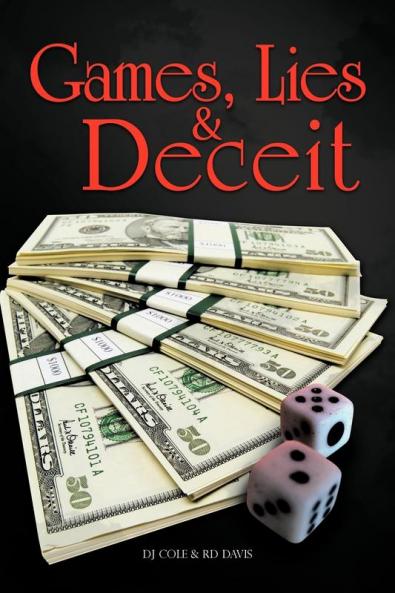 Games Lies & Deceit