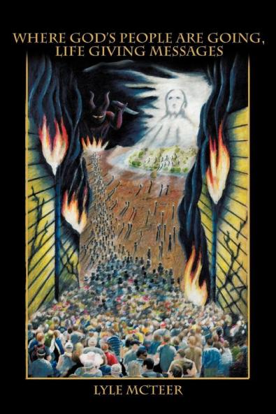 Where God's People Are Going Life Giving Messages