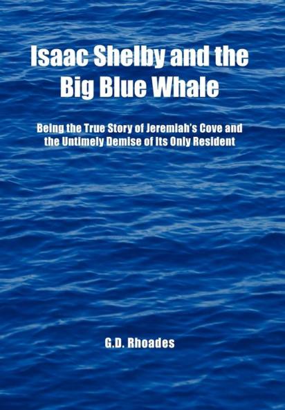 Isaac Shelby and the Big Blue Whale