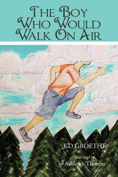 The Boy Who Would Walk On Air