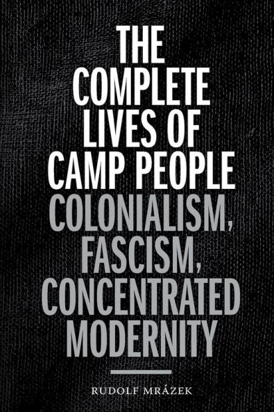 The Complete Lives of Camp People