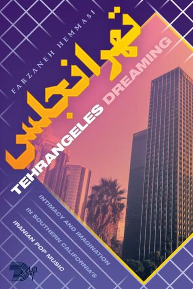 Tehrangeles Dreaming