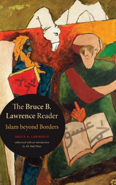 The Bruce B. Lawrence Reader