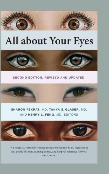 All about Your Eyes Second Edition revised and updated
