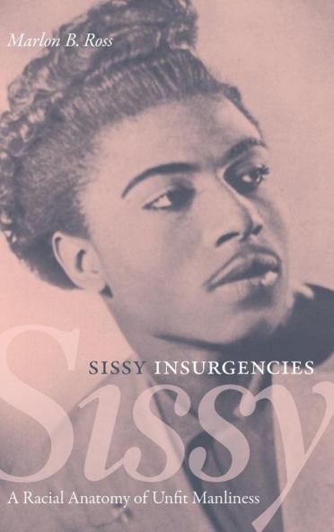 Sissy Insurgencies