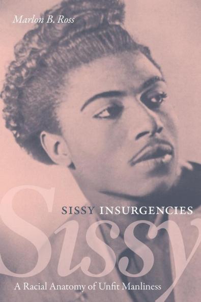 Sissy Insurgencies