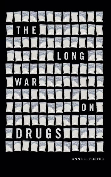 The Long War on Drugs