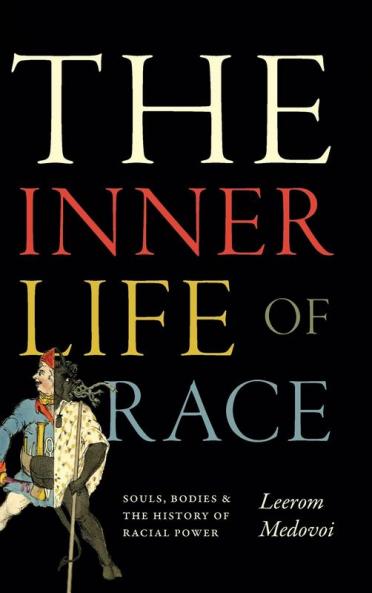 The Inner Life of Race