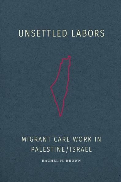 Unsettled Labors