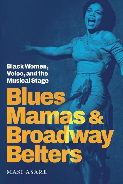 Blues Mamas and Broadway Belters