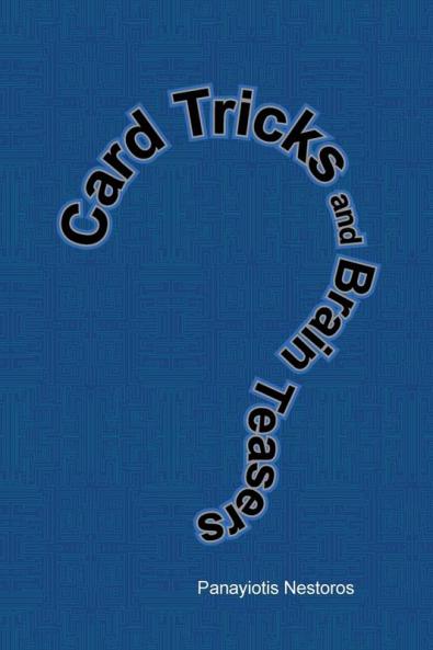 Card Tricks and Brain Teasers