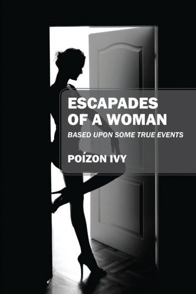 Escapades of a Woman