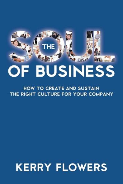 The Soul of Business