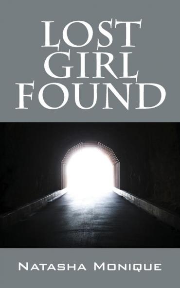 Lost Girl Found
