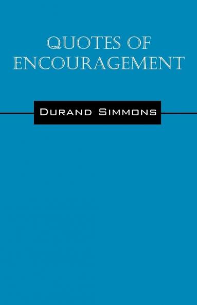 Quotes of Encouragement