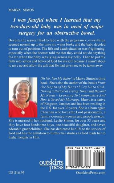 Oh No Not MY Baby! Prayer Praise and Thanksgiving during the difficult time of child bearing