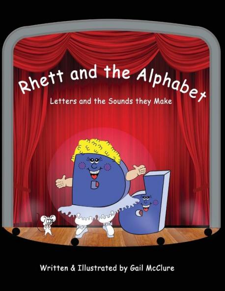 Rhett and The Alphabet