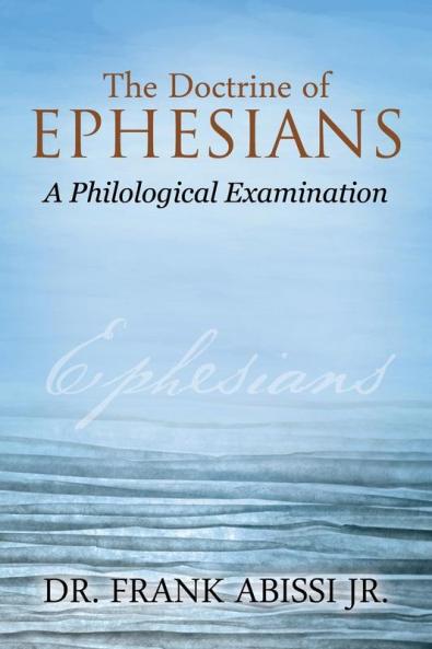 The Doctrine of Ephesians