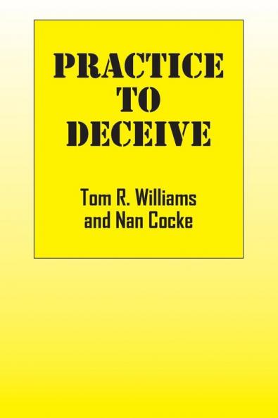 Practice To Deceive