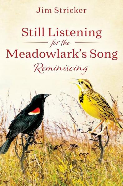 Still Listening for the Meadowlark's Song