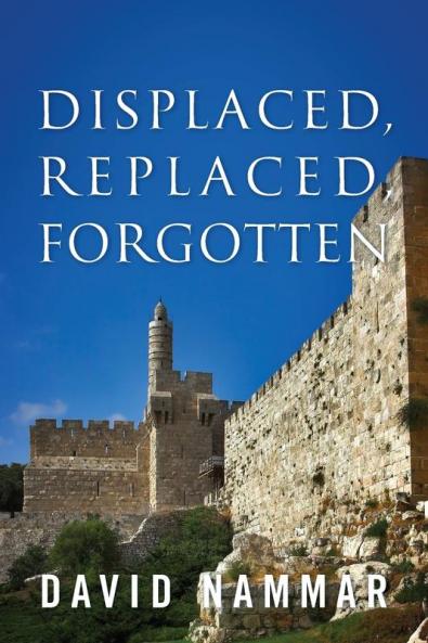 Displaced Replaced Forgotten