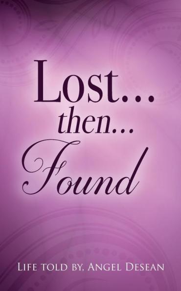 LOST...then...FOUND